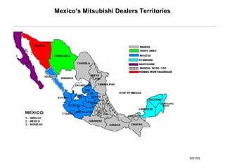 8/01/02 Mexico’s Mitsubishi Dealers Territories HOBBS MONTACARGAS SONORA 