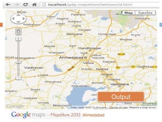 Output

Ahmedabad
 