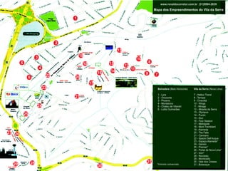 Mapa dos empreendimentos no Belvedere e Vila da Serra