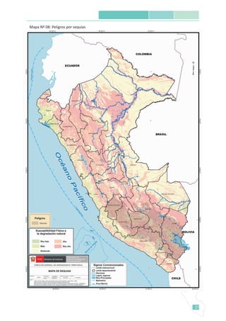 37
Mapa Nº 08: Peligros por sequías
 