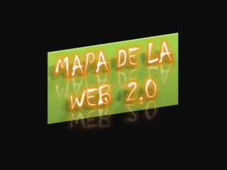 MAPA DE LA WEB  2.0 