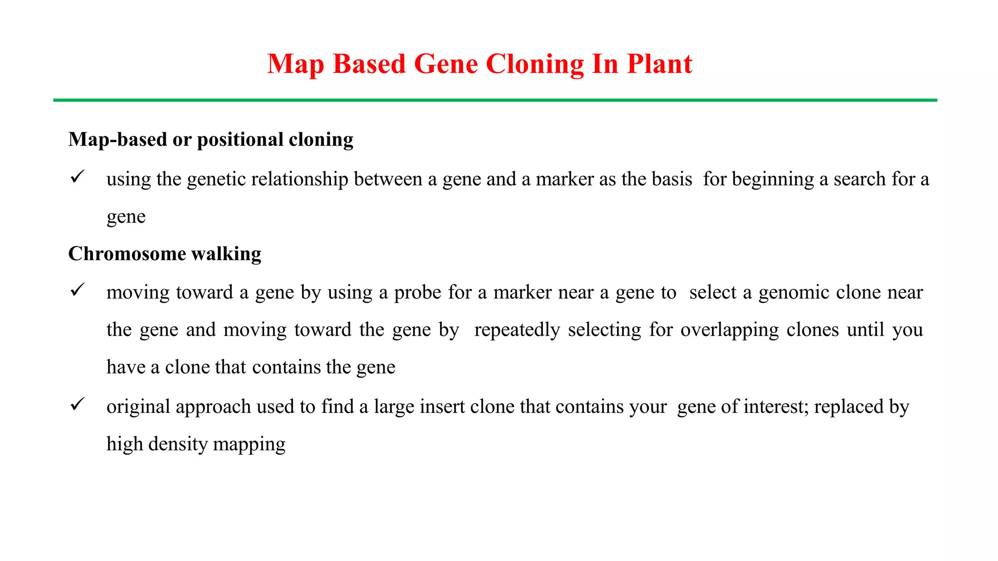 Map based gene cloning in plant.pptx