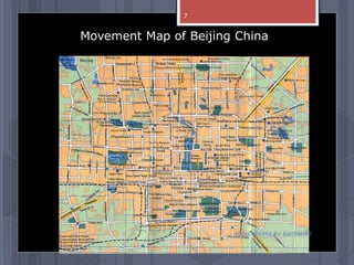 Movement Map of Beijing China
abdul shumz kv kanjikode
7
 