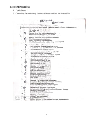 55
RECOMMENDATIONS
1. Psychotherapy
2. Counselling for maintaining a balance between academic and personal life.
lOMoARcPSD|25238877
 