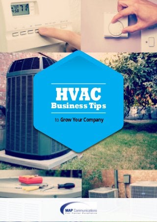 BusinessTips
HVAC
to Grow Your Company
 
