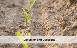 Discussion and Questions
 