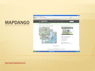 MAPDANGO




http://www.mapdango.com/
 