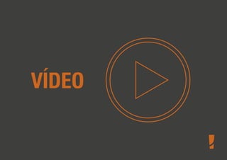 VÍDEO

 