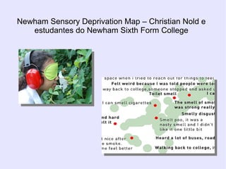Newham Sensory Deprivation Map – Christian Nold e
   estudantes do Newham Sixth Form College
 