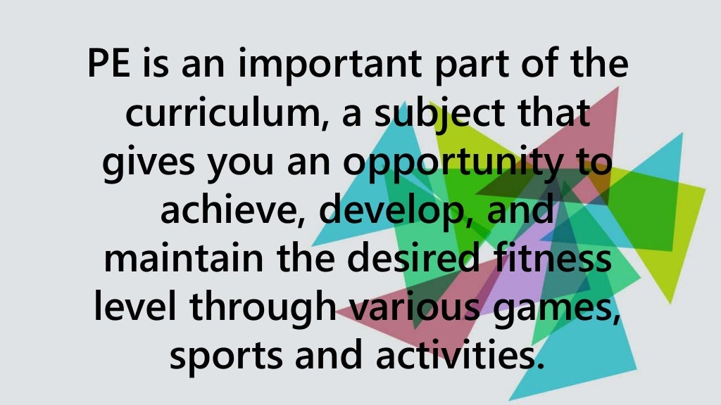 Physical Education