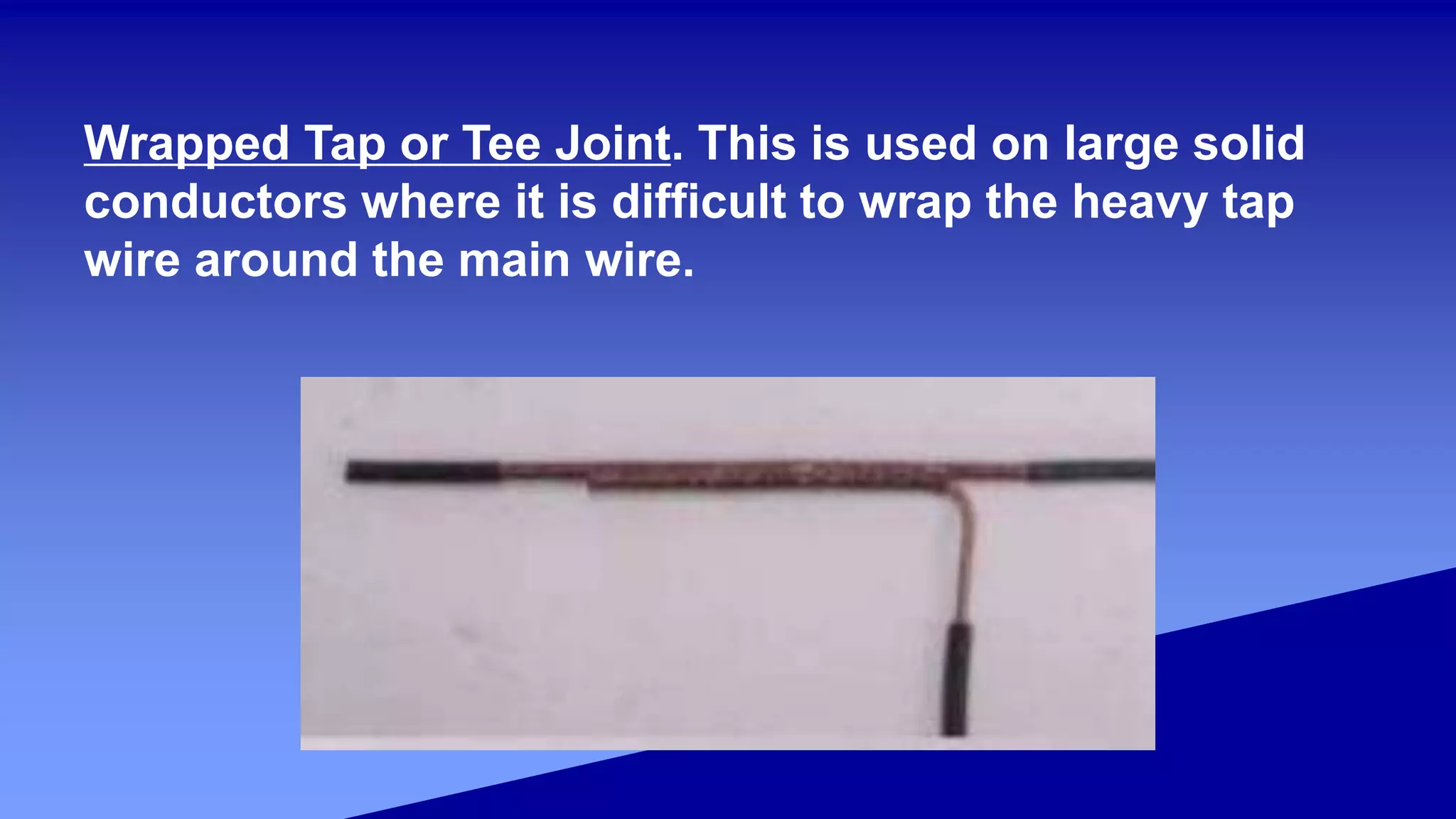 common-wire-splices-and-joints-ppt