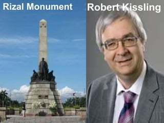 Rizal Monument Robert Kissling 
 