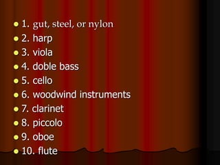MAPEH 6 - MUSIC PPT Q3 - Musical Instruments 1.ppt