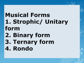 MAPEH 6 - MUSIC PPT Q3 W2 - Structure of Musical Form.pptx