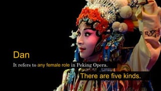[K-12] MAPEH 8 - Peking Opera of China Slide 10