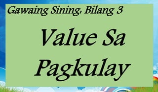 Gawaing Sining: Bilang 3
 