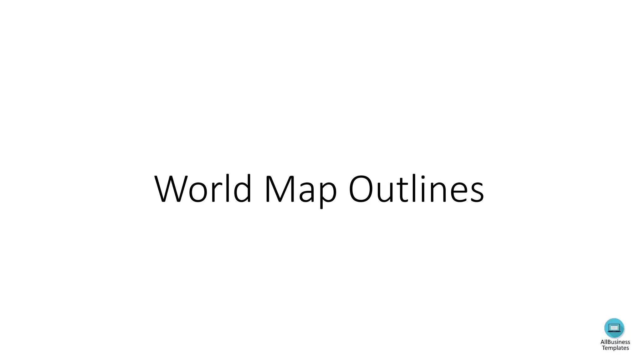 World Map Outlines