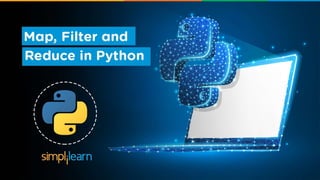 What’s in it for you?
filter() function in Python
map() function in Python
reduce() function in Python
 
