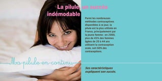 Ma Pilule En Continu