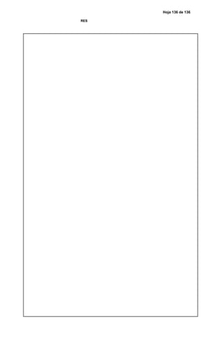 Hoja 136 de 136
RES
 