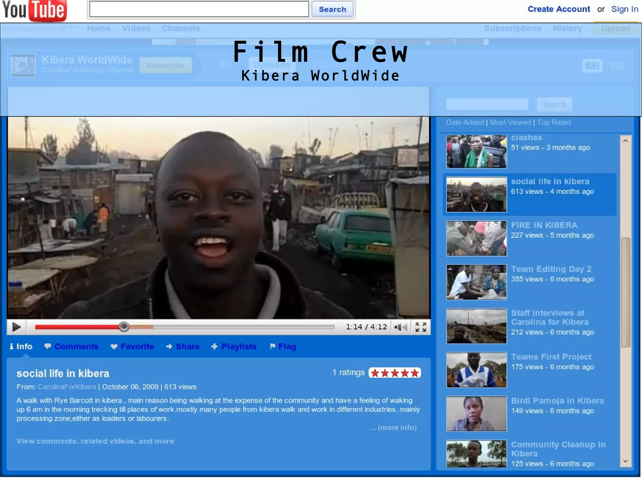 Film Crew Kibera WorldWide 