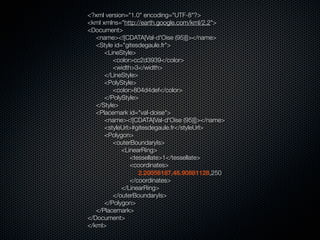 <?xml version="1.0" encoding="UTF-8"?>
<kml xmlns="http://earth.google.com/kml/2.2">
<Document>
   <name><![CDATA[Val-d'Oise (95)]]></name>
   <Style id="gitesdegaule.fr">
      <LineStyle>
         <color>cc2d3939</color>
         <width>3</width>
      </LineStyle>
      <PolyStyle>
         <color>804d4def</color>
      </PolyStyle>
   </Style>
   <Placemark id="val-doise">
      <name><![CDATA[Val-d'Oise (95)]]></name>
      <styleUrl>#gitesdegaule.fr</styleUrl>
      <Polygon>
         <outerBoundaryIs>
             <LinearRing>
                <tessellate>1</tessellate>
                <coordinates>
                   2.20056187,48.90881128,250
                </coordinates>
             </LinearRing>
         </outerBoundaryIs>
      </Polygon>
   </Placemark>
</Document>
</kml>
 