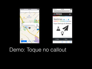 Demo: Toque no callout
 