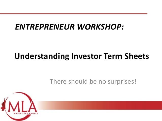 entrepreneur workshop understanding investor term sheets term sheet fortune
