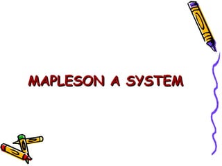 MAPLESON A SYSTEM 
