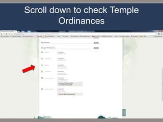 Scroll down to check Temple
         Ordinances
 