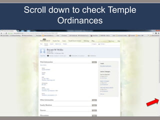 Scroll down to check Temple
         Ordinances
 