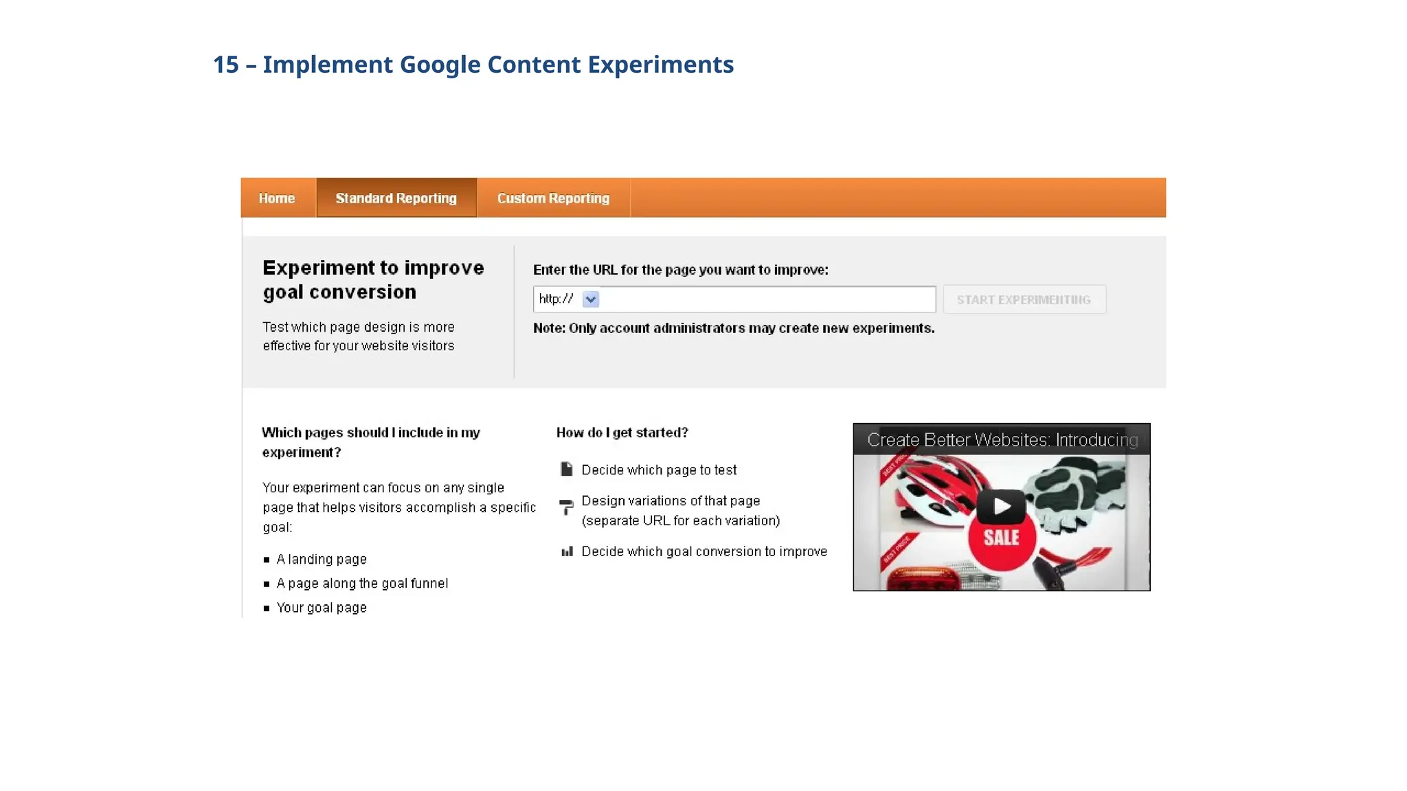 15 – Implement Google Content Experiments
 