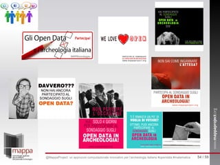 54 / 59@MappaProject: un approccio computazionale innovativo per l’archeologia italiana #opendata #matematica
 