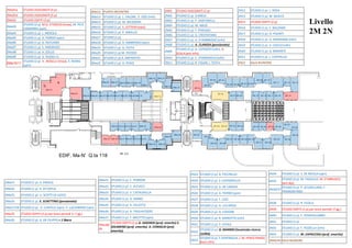 2Ma-01
2Ma-02
2Ma-03 2Ma-04 2Ma-05 2Ma-06 2Ma-07 2Ma-08 2Ma-09 2Ma-10
2Ma-11
2MA-12
2Ma-22 2Ma-21 2Ma-20 2Ma-19 2Ma-18
2Ma-17
2Ma-16 2Ma-15
2Ma-14
2Ma-13
2Ma-23 2Ma-24 2Ma-25 2Ma-26 2Ma-27
2Ma-28
2Ma-29
2Ma-39 2Ma-38 2Ma-37 2Ma-36 2Ma-35 2Ma-34
2Ma-33 2Ma-32
2Ma-31
2Ma-30
2N'-01
2N'-02
2N'-03 2N'-04
2N'-05 2N'-06
2N'-22
2N'-21 2N'-20
2N'-07 2N'-08
2N'-09 2N'-10
2N'-11 2N'-12
2N'-19 2N'-18 2N'-17 2N'-16 2N'-15
2N'-13
2N'-23
2N'-442N'-45
2N'-24
2N'-25 2N'-26
2N'-27 2N'-28 2N'-29
2N'-43 2N'-42 2N'-41 2N'-40 2N'-39 2N'-38
2N'-37
2N'-36
2N'-35
2N'-342N'-33
2N'-322N'-31
2N'-30
EDIF. Ma-N' Q.ta 118
Mt. 5.0
Q.E.
Livello
2M 2N
a
b
2Ma01a STUDIO ASSEGNISTI (4 p)
2Ma01b STUDIO ASSEGNISTI (5 p)
2Ma02 STUDIO OSPITI (3 p)
2Ma03
STUDIO (2 p) M.G. D’EMILIO (imaa), M. PICA
CIAMARRA (spin)
2Ma04 STUDIO (1 p) L. MEROLA
2Ma05 STUDIO (1 p) A. PORZIO (spin)
2Ma06 STUDIO (1 p) G. RICCIARDI
2Ma07 STUDIO (1 p) S. AMORUSO
2Ma08 STUDIO (1 p) A. ZOLLO
2Ma09 STUDIO (1 p) G. RUSSO ric.
2Ma10/11
STUDIO (2 p) A . BOSELLI (imaa), X. WANG
(spin)
2Ma12 PUNTO INCONTRO
2Ma13 STUDIO (2 p) L. VALORE, V. IZZO (infn)
2Ma14 STUDIO (1 p) M. NICODEMI
2Ma15 STUDIO (1 p) S. LETTIERI (isasi)
2Ma16 STUDIO (1 p) P. ANIELLO
2Ma17 STUDIO (1 p)
2Ma18 STUDIO (1 p) A. AMBROSIO (spin)
2Ma19 STUDIO (1 p) G. FESTA
2Ma20 STUDIO (1 p) M. PICOZZI
2Ma21 STUDIO (1 p) A. IMPARATO
2Ma22 STUDIO (1 p) G. PESCE
2N01 STUDIO ASSEGNISTI (2 p)
2N02 STUDIO (1 p) G.MIELE
2N03 STUDIO (1 p) P. SANTORELLI
2N04 STUDIO (1 p) M. ABUD
2N05 STUDIO (1 p) F. PERUGGI
2N06 STUDIO (1 p) G. CRISTOFANO
2N07 STUDIO (1 p) G. D’AMBROSIO (infn)
2N08 STUDIO (1 p) A. CLARIZIA (pensionato)
2N09
STUDIO (2 p) G. ESPOSITO (infn), G.
SCALA (aric infn)
2N10 STUDIO (1 p) C. STORNAIOLO (infn)
2N11 STUDIO (2 p) R. FIGARI, I. TESTA
2N12 STUDIO (1 p) L. ROSA
2N13 STUDIO (1 p) W. MUECK
2N15 STUDIO OSPITI (2 p)
2N16 STUDIO (1 p) E. BALZANO
2N17 STUDIO (1 p) O. PISANTI
2N18 STUDIO (1 p) G. MANGANO (infn)
2N19 STUDIO (1 p) A. COCCO (infn)
2N20 STUDIO (1 p) G. BIMONTE
2N21 STUDIO (1 p) L. CAPPIELLO
2N22 SALA RIUNIONE
2N23 STUDIO (1 p) B. PICCIRILLO
2N24 STUDIO (1 p) S. CAPOZZIELLO
2N25 STUDIO (1 p) A. DE CANDIA
2N26 STUDIO (1 p) A. FIERRO (spin)
2N27 STUDIO (1 p) F. LIZZI
2N28 STUDIO (1 p) A. LICCARDO
2N29 STUDIO (1 p) G. COVONE
2N30 STUDIO (1 p) R. MAROTTA (infn)
2N31 STUDIO (1 p) P. VITALE
2N32
STUDIO (1 p) G. MARMO (Incaricato ricerca
UniNA)
2N33
STUDIO (2 p) F.VENTRIGLIA, J. M. PEREZ PARDO
(bors infn)
2N34 STUDIO (1 p) S. DE NICOLA (spin)
2N35
STUDIO (2 p) M. PAOLILLO, M. D’ABRUSCO
(aric dip)
2N36/37
STUDIO (2 p) P. SCUDELLARO, F.
TRAMONTANO
2N38 STUDIO (1 p) R. FEDELE
2N39 STUDIO OSPITI (1 p) per brevi periodi (7 gg.)
2N40 STUDIO (1 p) E. PIEDIPALUMBO
2N41 STUDIO (1 p)
2N42 STUDIO (1 p) F. PEZZELLA (infn)
2N43 STUDIO (1 p) M. CAPACCIOLI (prof. emerito)
2N44/45 SALA RIUNIONI
2Ma23 STUDIO (1 p) A. EMOLO
2Ma24 STUDIO (1 p) R. DI CAPUA
2Ma25 STUDIO (1 p) U. SCOTTI DI UCCIO
2Ma26 STUDIO (1 p) E. SCHETTINO (pensionata)
2Ma27/28 STUDIO (2 p) G. CANTELE (spin) P. LUCIGNANO (spin)
2Ma29 STUDIO OSPITI (3 p) per brevi periodi (< 7 gg.)
2Ma30 STUDIO (2 p) G. DE FILIPPIS + 1 libero
2Ma31 STUDIO (1 p) C. PERRONI
2Ma32 STUDIO (1 p) C. ALTUCCI
2Ma33 STUDIO (1 p) V. CATAUDELLA
2Ma34 STUDIO (1 p) D. NINNO
2Ma35 STUDIO (1 p) R. VELOTTA
2Ma36 STUDIO (1 p) A. TAGLIACOZZO
2Ma37 STUDIO (1 p) F. MILETTO (spin)
2Ma38/
39
STUDIO OSPITI (3 p) G. IADONISI (prof. emerito) S.
SOLIMENO (prof. emerito) A. CONIGLIO (prof.
emerito)
 