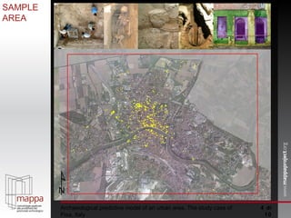  di 10 SAMPLE AREA Archaeological predictive model of an urban area. The study case of Pisa, Italy 