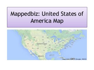 Mappedbiz: United States of
America Map

 