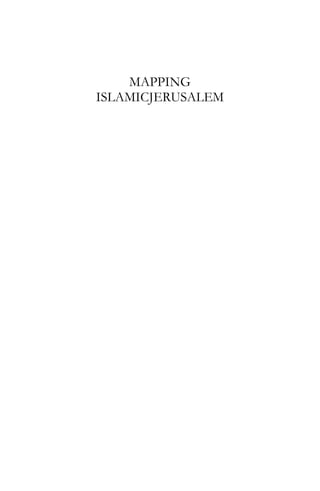MAPPING
ISLAMICJERUSALEM
 