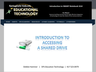 Debbie Hammer | SPS Education Technology | 417 523-0479
 