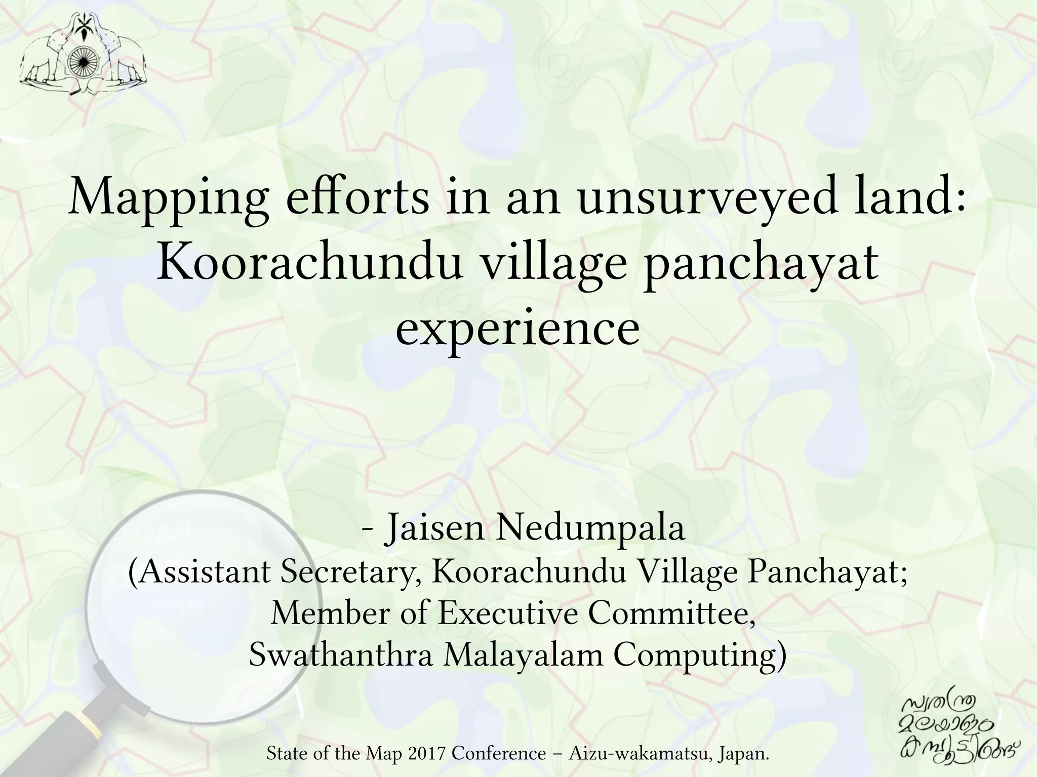 Mapping efforts in an unsurveyed land Koorachundu village panchayat