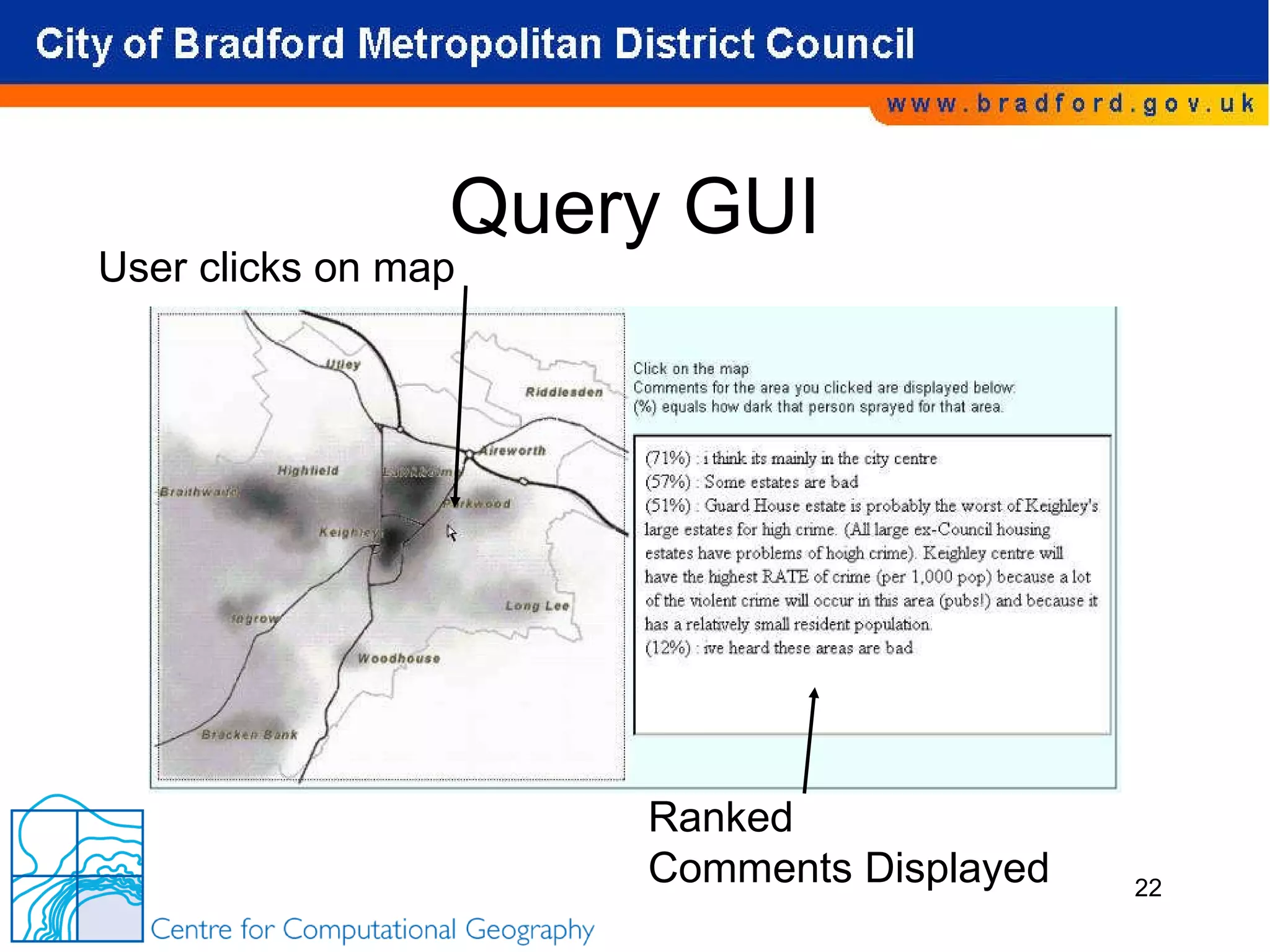 Query GUI User clicks on map Ranked Comments Displayed  