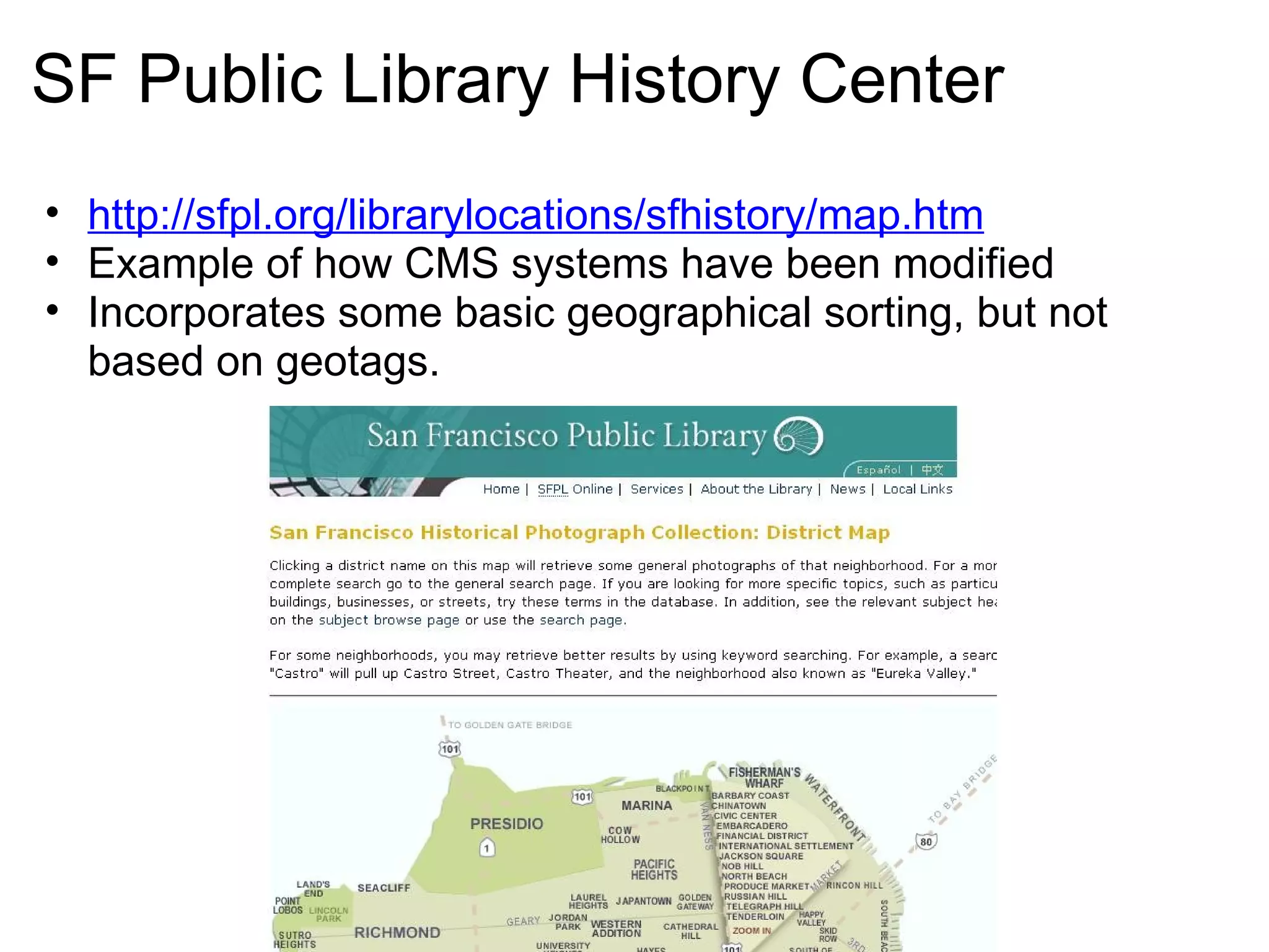 II. 2008 Marks a major shift for public archives The Library of Congress and Flickr collaboration spurs the  Flickr Commons , and blows open the Web 2.0 door at archives and institutions worldwide. Multiple open source collections management and web publishing platforms begin to take hold and lower the barrier to entry for Web 2.0 presentation, collaboration, plugins and extensions  