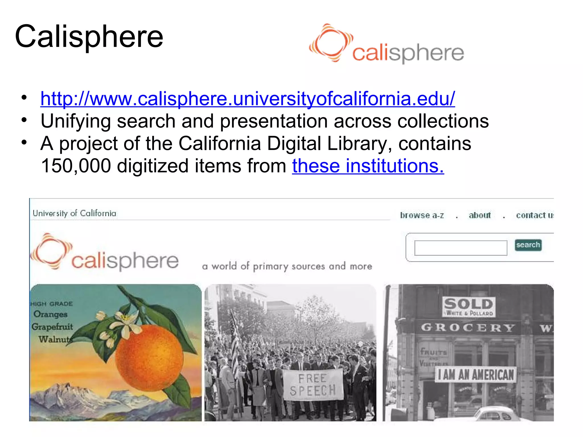 Some stats from the  LOC summary report  a year after launch speaks to the success.  As of 10/23/08: 10.4 million views of LOC photos on Flickr 79% of the 4,615 photos have been made a "favorite" 67,176 tags were added by 2,518 unique Flickr accounts Less than 25 instances of user-generated comments were removed as inappropriate. More than 500 records have been enhanced with new information provided by the Flickr community. LOC/Flickr Commons 