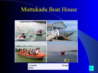 Muttukadu Boat House 
