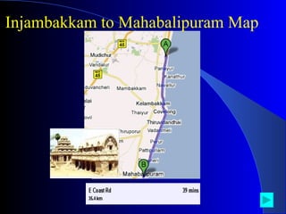 Injambakkam to Mahabalipuram Map 