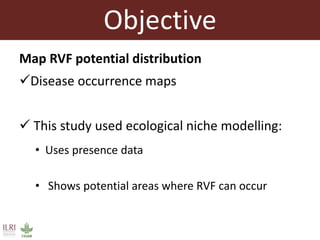 Applications of ecological niche modelling for mapping the risk of Rift Valley fever in Kenya