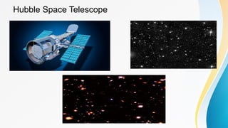 Hubble Space Telescope
 