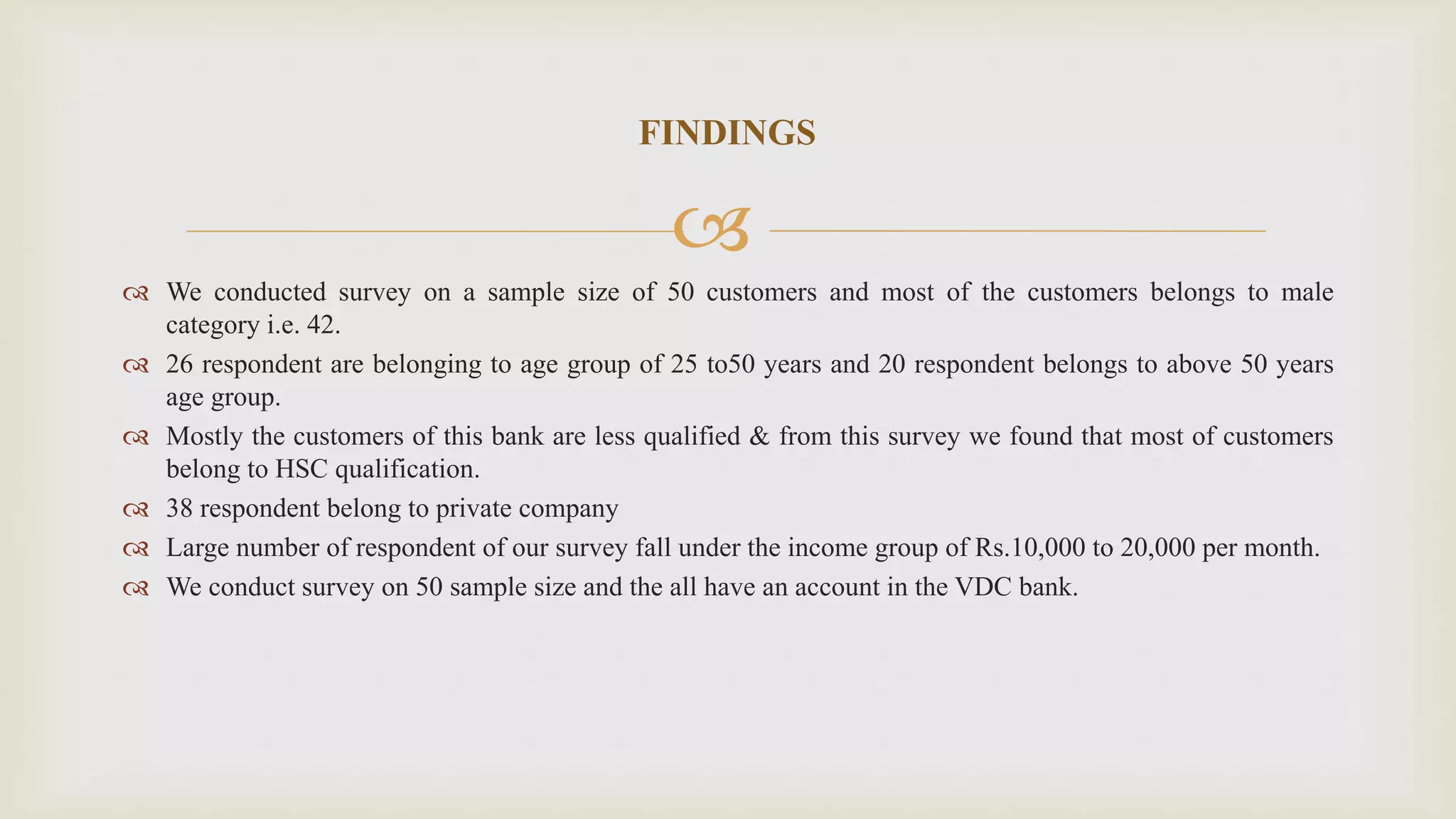 Ppt on need for better customer services in VDC bank