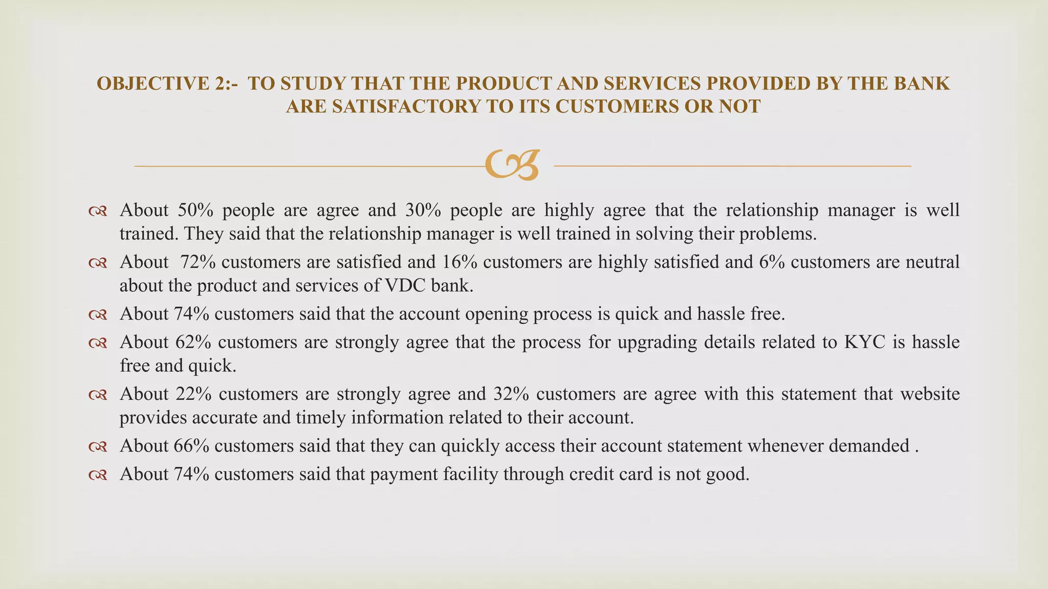 Ppt on need for better customer services in VDC bank