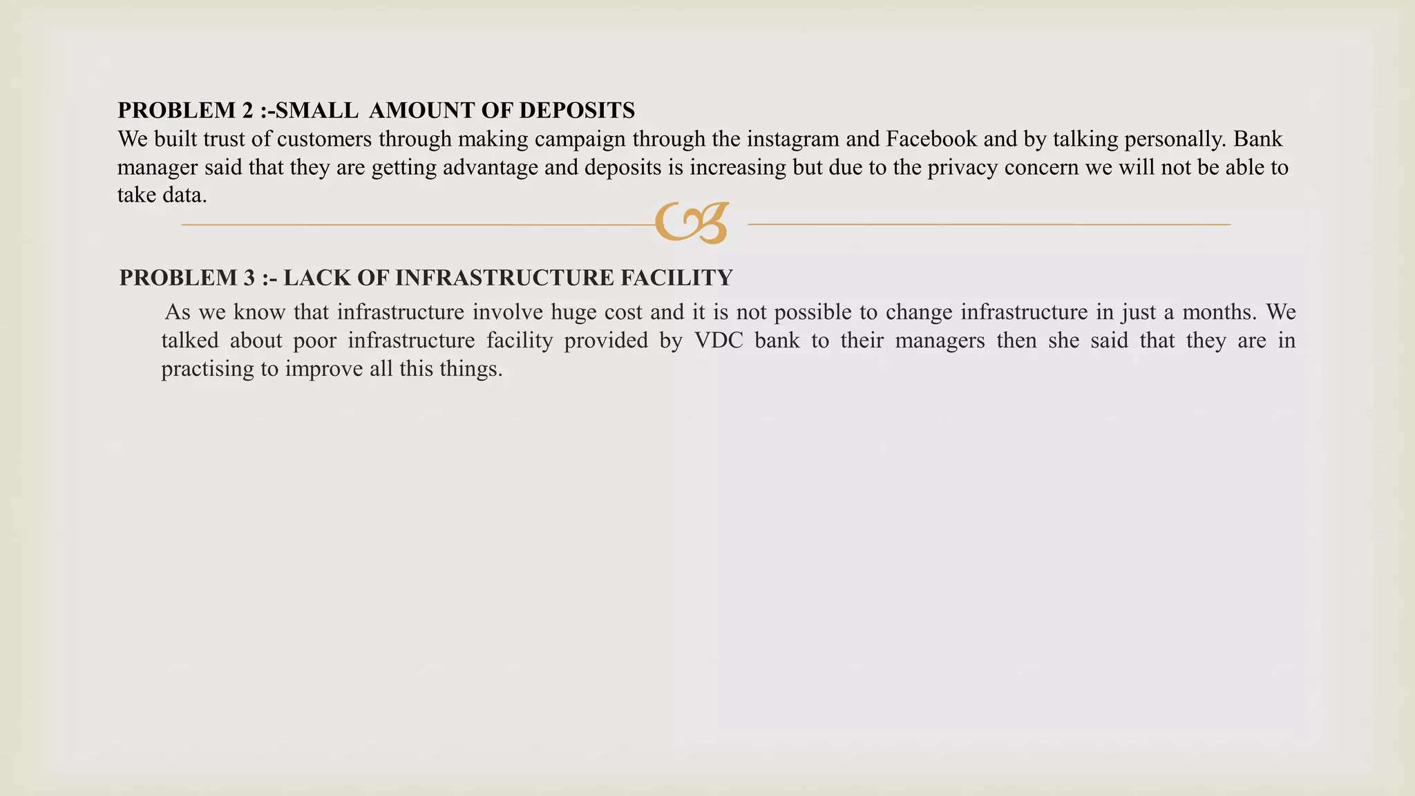 Ppt on need for better customer services in VDC bank