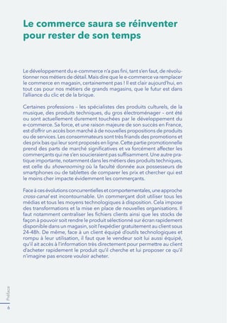 Préface
8
Philippe Houzé
Président du Directoire,
Groupe Galeries Lafayette
Juillet 2013
 